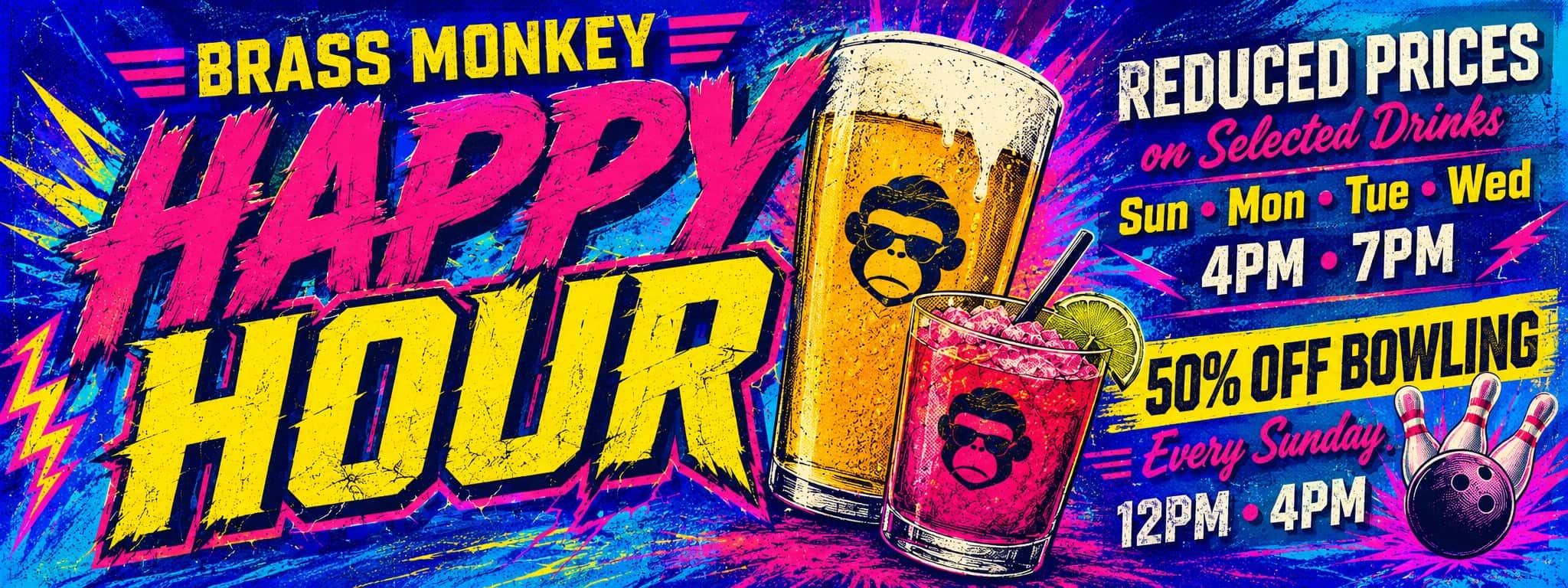 Happy hour — reduced prices on selected drinks Sunday to Wednesday, 4pm–7pm, and 50% off bowling every Sunday 12pm–4pm.